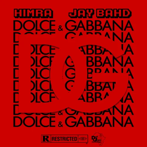 Himra – Dolce & Gabbana ft. Jay Bahd