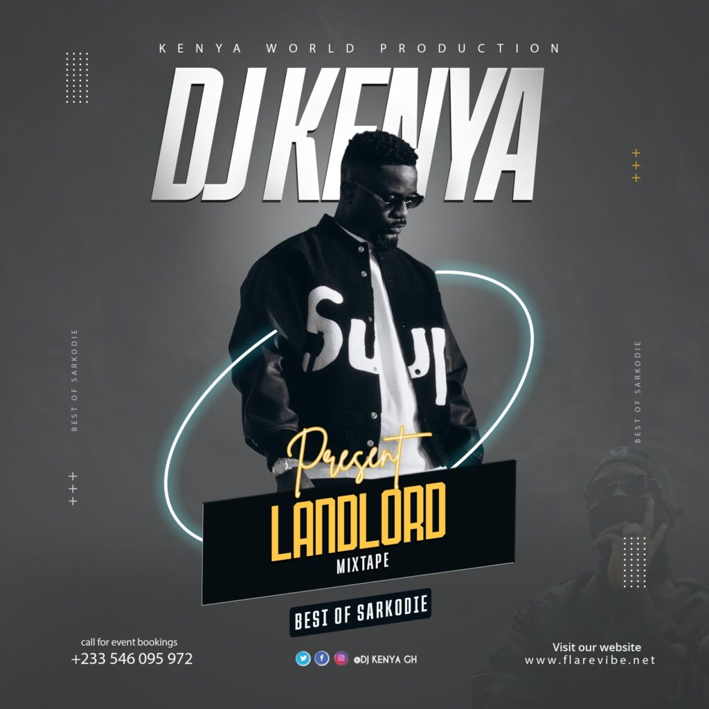DJ Kenya – Landlord Mixtape (Best of Sarkodie)