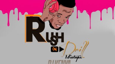 DJ Kenya – Rush On Drill (Mixtape)