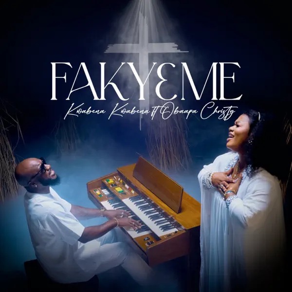 Kwabena Kwabena – Faky3 Me ft. Obaapa Christy