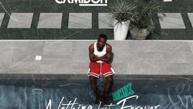 Camidoh – Nothing Last Forever (Remix) ft. King Paluta, Kelvyn Boy, Medikal, Beeztrap KOTM & Lyrical Joe