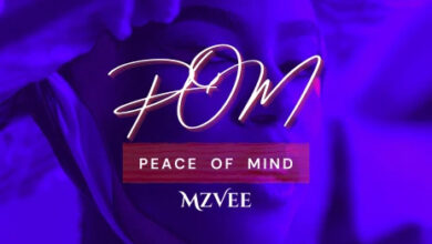 MzVee – Pom (Peace Of Mind)