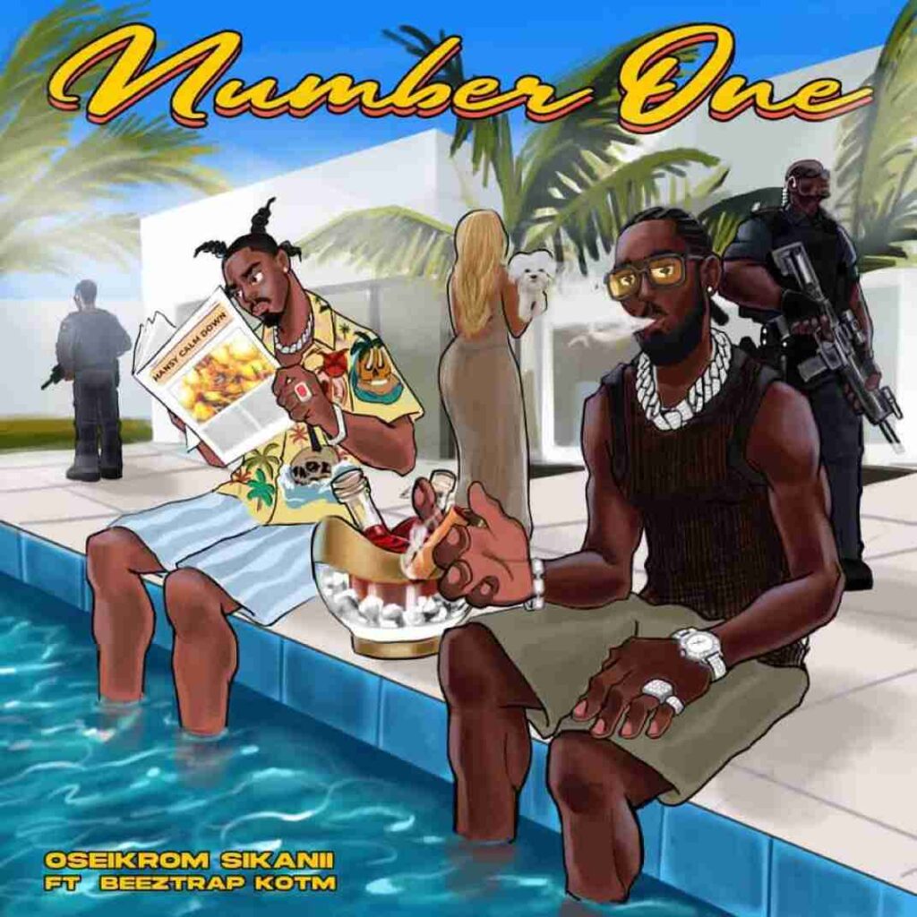 Oseikrom Sikanii – Number One ft. Beeztrap KOTM