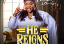 Celestine Donkor – He Reigns