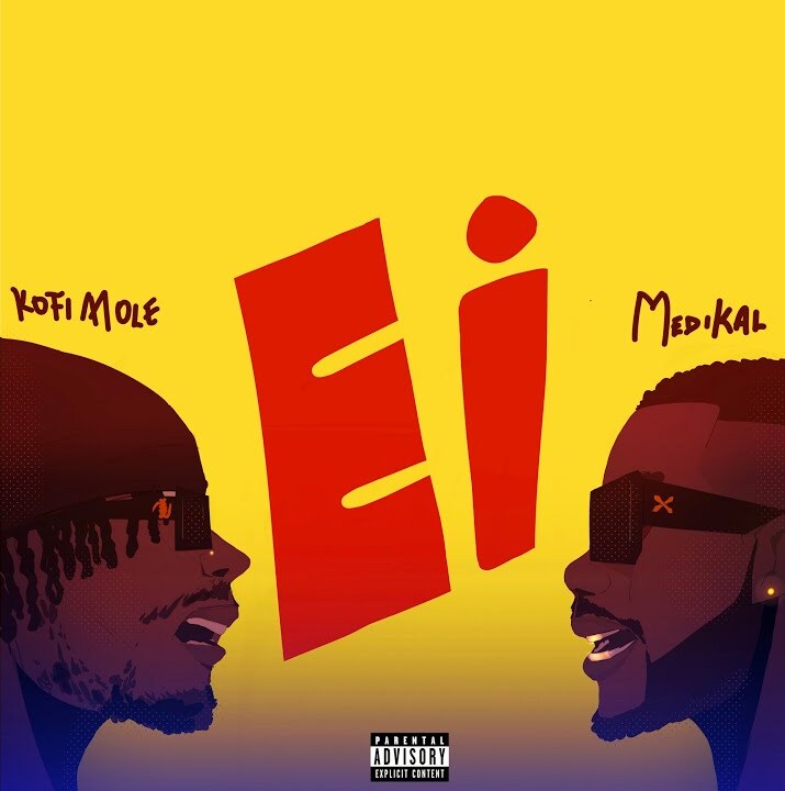 Kofi Mole – Ei ft. Medikal