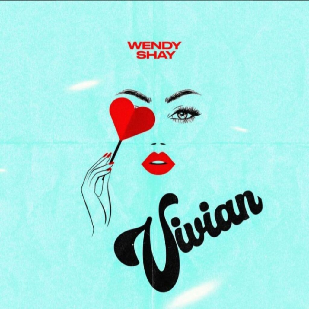 Wendy Shay – Vivian