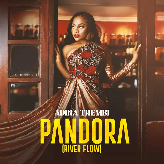 Adina Thembi – Pandora (River Flow)