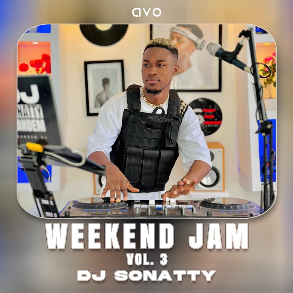 DJ Sonatty – Weekend Jam Vol.3 | 2024