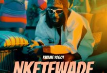 Kwame Yogot – Nketewade