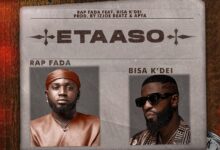 Rap Fada – Etaaso ft. Bisa K'dei