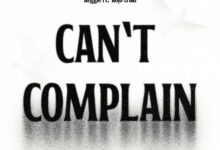 Reggie – Can’t Complain ft. Kojo Trilla