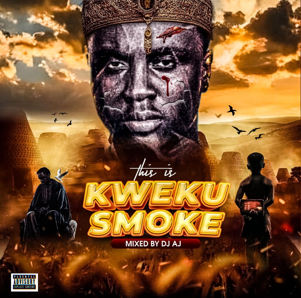 DJ AJ Gh – This is Kweku Smoke (2024) Mixtape