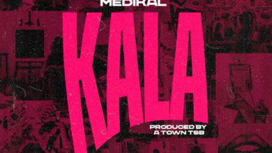 Medikal – Kala