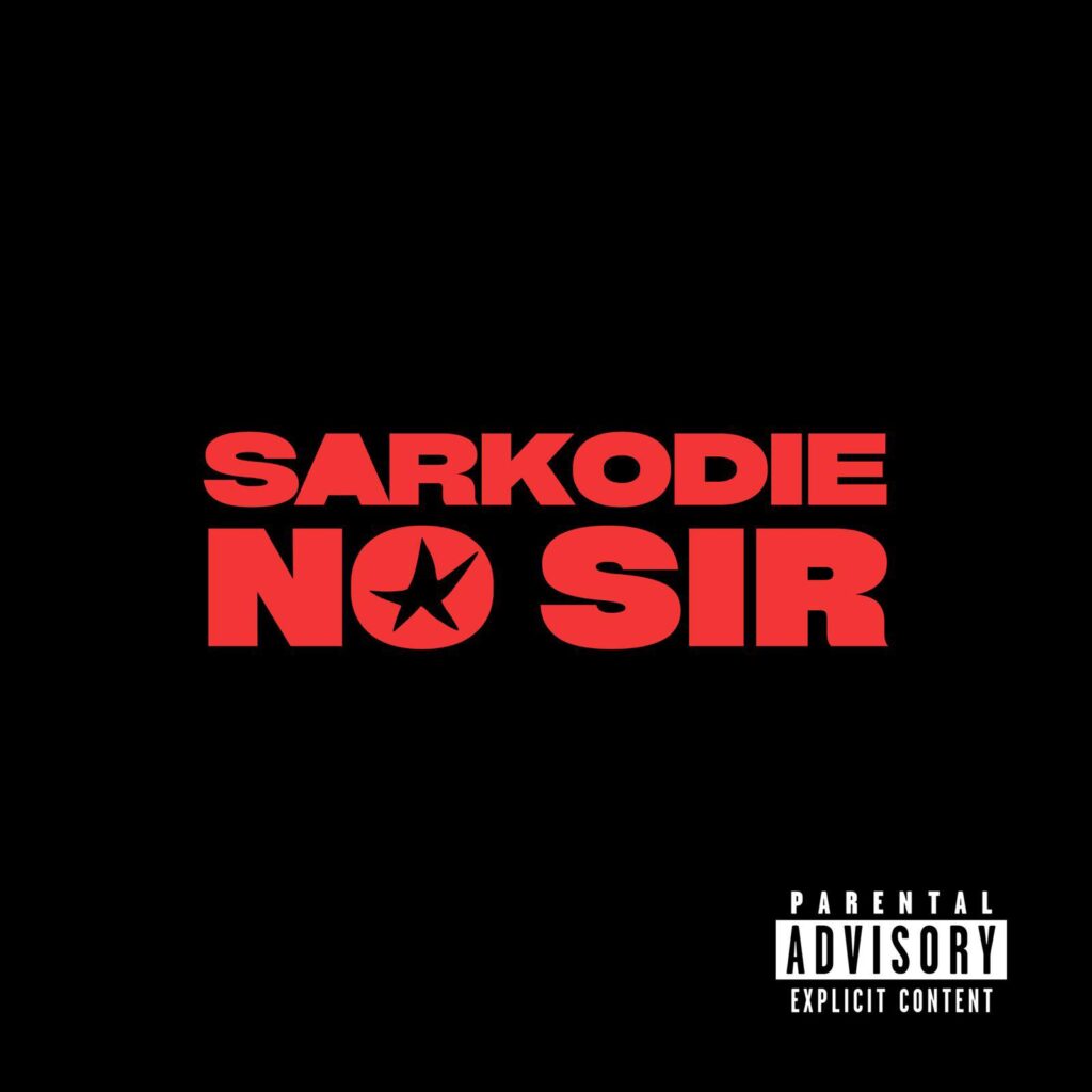 Sarkodie – No Sir