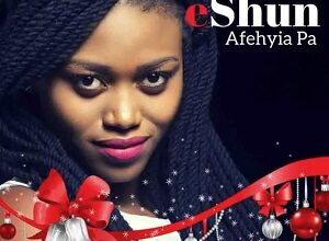 eShun – Afehyia Pa