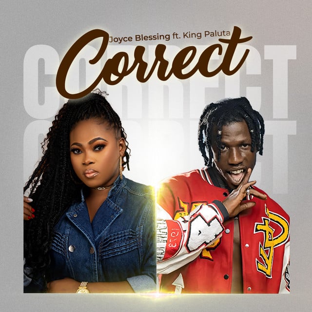 Joyce Blessing – Correct ft. King Paluta