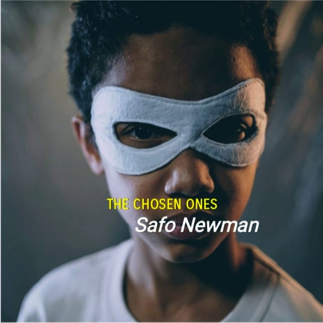 Safo Newman – The Chosen Ones (The Guardians)